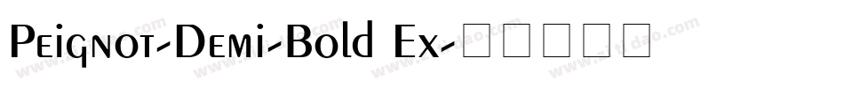 Peignot-Demi-Bold Ex字体转换